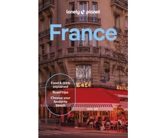KNYGA Lonely Planet; Williams, Nicola Lonely Planet France: 2026 - 2027 Travel Guide | Plan the Trip of a Lifetime | Detailed Itineraries &amp; Maps | Insider Tips | Covers Paris, Provence, Cote d'Azur, Monaco and more