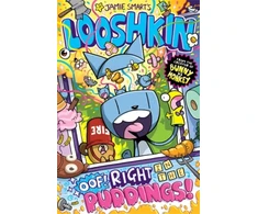 KNYGA Looshkin: Oof! Right in the Puddings! (a Phoenix Comic Book, from the million-selling Jamie Smart, Illustrator of the Year)
