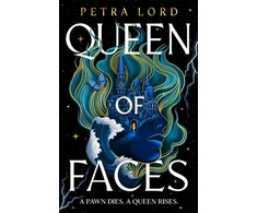 KNYGA Lord, Petra Queen of Faces