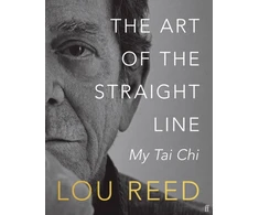 KNYGA Lou Reed Art of the Straight Line