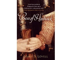 KNYGA Lovell, Mary S. Bess Of Hardwick: First Lady of Chatsworth