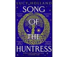 KNYGA Lucy Holland Song of the Huntress