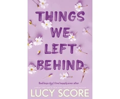KNYGA Lucy Score Things We Left Behind, the Sunday Times bestseller and TikTok sensation – Lucy's new book Story of My Life is out now!