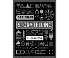 KNYGA Lupton, Ellen Design is Storytelling