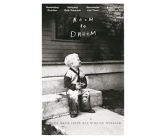 KNYGA Lynch, David; McKenna, Kristine Room to Dream