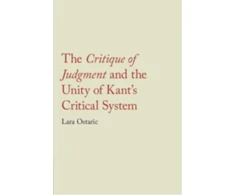 KNYGA M/D Critique of Judgment and the Unity of Kant's Critical System