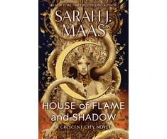 KNYGA Maas Sarah J House of Flame and Shadow: The INTERNATIONAL BESTSELLER and the SMOULDERING third instalment in the Crescent City series