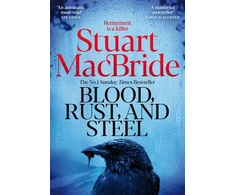 KNYGA Macbride Stuart Blood, Rust and Steel