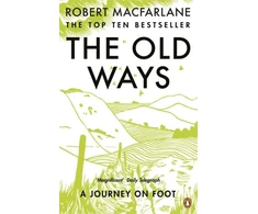 KNYGA Macfarlane Robert Old Ways: A Journey on Foot