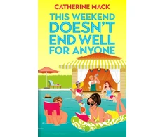 KNYGA Mack Catherine This Weekend Doesn't End Well for Anyone