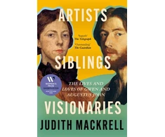 KNYGA Mackrell, Judith Artists, Siblings, Visionaries: The lives and loves of Gwen and Augustus John