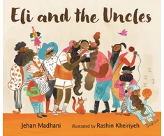 KNYGA Madhani, Jehan Eli and the Uncles: A playful bedtime book of positive male role models for aged 3-7 and perfect gift for fun uncles on Father's Day