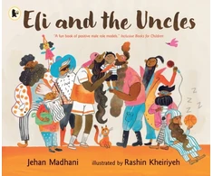 KNYGA Madhani Jehan Eli and the Uncles: A playful bedtime book for ages 3-7 and gift for fun uncles, nephews and nieces