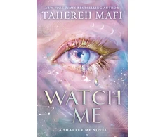 KNYGA Mafi, Tahereh Watch Me