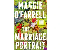 KNYGA Maggie Ofarrell Marriage Portrait, the Instant Sunday Times Bestseller, Shortlisted for the Women's Prize for Fiction 2023