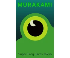 KNYGA Maginis realizmas ir mitologija Super-Frog Saves Tokyo