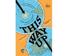 KNYGA Map Men This Way Up, When Maps Go Wrong (and Why it Matters)