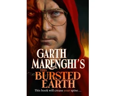 KNYGA Marenghi Garth Garth Marenghi's This Bursted Earth: the third volume in his SUNDAY TIMES bestselling TerrorTome series