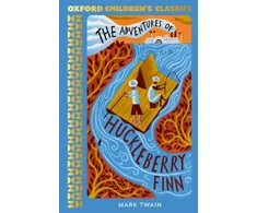 KNYGA Mark Twain Oxford Children's Classics: The Adventures of Huckleberry Finn