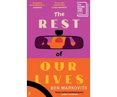 KNYGA Markovits Benjamin Rest of Our Lives: Shortlisted for the Booker Prize 2025