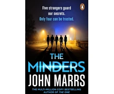 KNYGA Marrs, John Minders: Five strangers guard our secrets. Four can be trusted.
