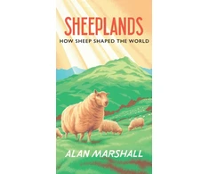 KNYGA Marshall Alan Sheeplands: How Sheep Shaped the World