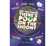 KNYGA Marshall Dan Did You Know There's Poop on the Moon?