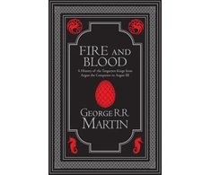 KNYGA Martin, George R.R. Fire and Blood Collector’s Edition: The Inspiration for Hbo’s House of the Dragon