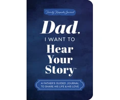 KNYGA Mason, Jeffrey Dad, I Want to Hear Your Story (Expanded Edition): A Father's Guided Journal to Share His Life &amp; His Love