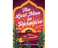 KNYGA Masood Syed M Last Man in Paradise