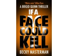 KNYGA Masterman, Becky If A Face Could Kill