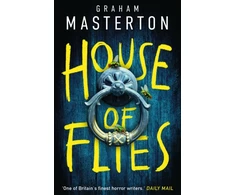 KNYGA Masterton Graham House of Flies: an unmissable supernatural procedural from the master of the thriller that will keep you up all night in 2026