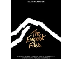 KNYGA Matt Dickinson Everest Files