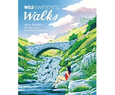 KNYGA Matt Heason Wild Swimming Walks Peak District, 28 river, lake &amp; waterfall days out