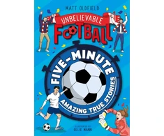 KNYGA Matt Oldfield Five-Minute Amazing True Football Stories
