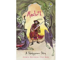 KNYGA Matthews, Andrew Shakespeare Story: Macbeth