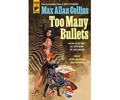 KNYGA Max Allan Collins Too Many Bullets
