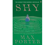 KNYGA Max Porter Shy, THE NUMBER ONE SUNDAY TIMES BESTSELLER