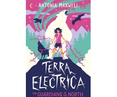 KNYGA Maxwell Antonia Terra Electrica: The Guardians of the North