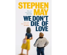 KNYGA May Stephen We Don't Die of Love