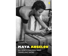 KNYGA Maya Angelou All God's Children Need Travelling Shoes