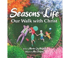 KNYGA Mayfield, Marilee Seasons of Life: Our Walk with Christ