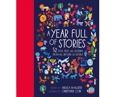 KNYGA Mcallister Angela Year Full of Stories: 52 folk tales and legends from around the world