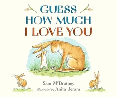 KNYGA Mcbratney Sam Guess How Much I Love You: The perfect Father's Day gift for new dads, and for babies, toddlers and any little loved one!