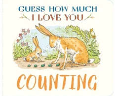 KNYGA Mcbratney Sam Guess How Much I Love You: Counting: A cute and chunky first concept book set in the world of the beloved and bestselling nutbrown hares