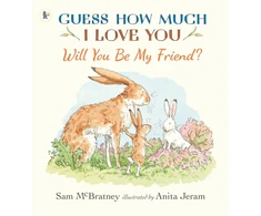 KNYGA McBratney, Sam Will You Be My Friend?: A charming story about first friendship from the creators of the internationally bestselling Guess How Much I Love You, the perfect gift for any loved one