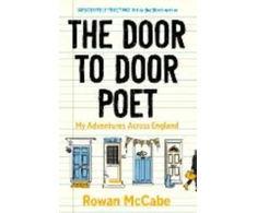 KNYGA McCabe, Rowan Door-to-Door Poet: My Adventures Across England