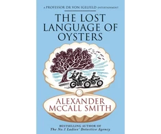 KNYGA Mccall Smith Alexander Lost Language of Oysters