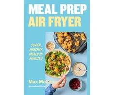 KNYGA Mccann Max Meal Prep Air Fryer: Super Healthy Meals in Minutes