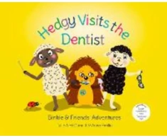 KNYGA McDonald, Julie Alison; Emilia, Anna Hedgy Visits the Dentist